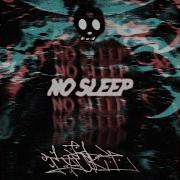 No Sleep Feat 6Pxths