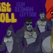 Goh X Redman X Leftside Twist And Roll