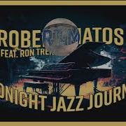 Robert Matos Ron Trent Coflo Midnight Jazz Journey Coflo S Digital Only Mix