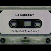 13 Dj Squeeky Bass Mix