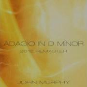 Adagio In D Minor John Murphy