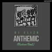 Dj Clizo Anthemic Broken Beat Dj Clizo