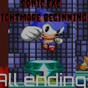 Sonic Exe Nightmare Beginning All Endings