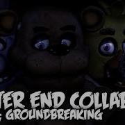 Fnaf O Better End Collab