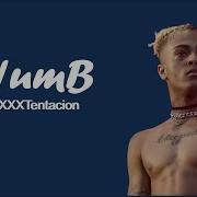 Xxxtentacion Numb Lyrics Anonymous Lyrics