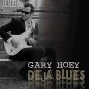 Deja Blues Gary Hoey