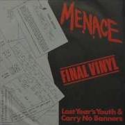 Menace Last Year S Youth