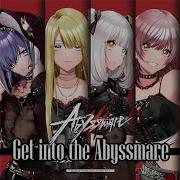 Get Into The Abyssmare