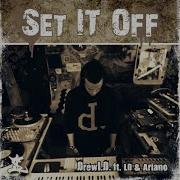 Ariano Set It Off Feat Ld Ariano