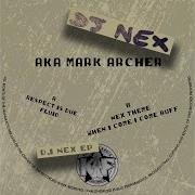 Nex S Theme Mark Archer Dj Nex