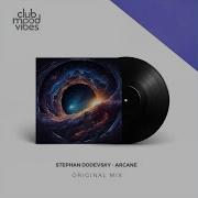 Stephan Dodevsky Arcane