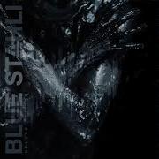 Blue Stahli Blue Stahli Full Album