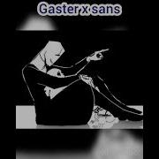 Gaster X Sans