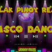 Laklak Pinoy Disco Remix Mix Remix Music Jenny Files