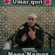 Umar Qori Nmaga Namoz Oqimaysiz