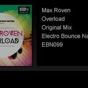 Overload Max Roven