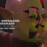 Henri Bergmann Biesmans Mind Control Stephan Jolk Remix