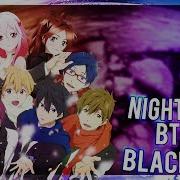Nightcore Bts X Blackpink Idol Forever Young Fire As If It S Your Last Not Today Boombayah