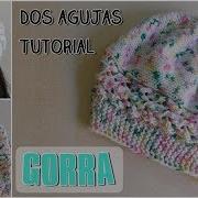 Como Tejer Un Gorro Para Niña Y Adultos En Dos Agujas Palitos