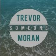 Trevor Moran Someone Audio