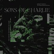 Sons Of Charlie The Enemy Between My Ears Vivace Version