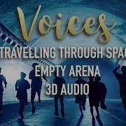 Stray Kids Voices 3D Empty Arena Traveling Through Space