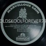 Marvellous Cain Dubplate Style