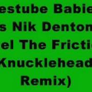 Feel The Friction Mixed Testube Babies Vs Nik Denton Aftermath Remix