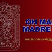 Oh Maria Madre Mia 2 Versión Karaoke Instrumental Mariano Sanval