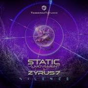 Silence Static Movement Zyrus7