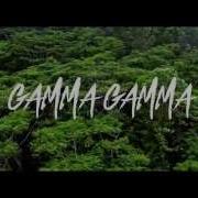 Gamma Gamma