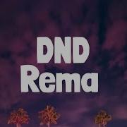 39 Rema Dnd