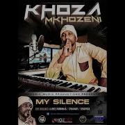 Khoza My Silence African Disco Channel