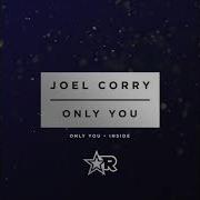 Inside Joel Corry