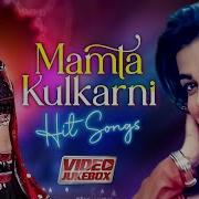 Hit Song Of Mamta Kulkarni