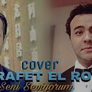 Rafet El Roman Seni Seviyorum Cover By Oybek Xolmedov