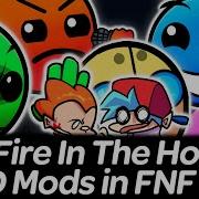 All New Fire In The Hole Mods In Fnf Compilation