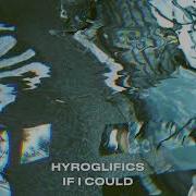 If I Could Hyroglifics