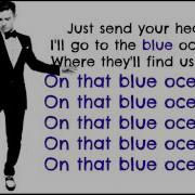 Blue Ocean Floor Justin Timberlake