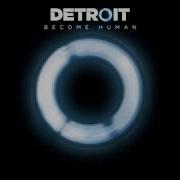 Detroit Become Human Theme