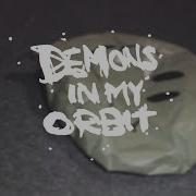 Guardin Demons In My Orbit