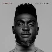 Corneille Regarde Nous Corneille Music