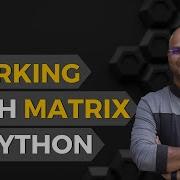 Phyton Matrix