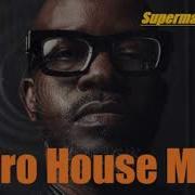 Superman Is A Dj Black Coffee Afro House Essential Mix Vol 302 By Dj Gino Panelli