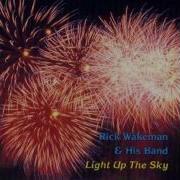 Wakeman Light Up The Sky