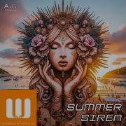 Summer Siren Whackatronix Original Mix