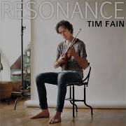 Resonance Single Version Tim Fain