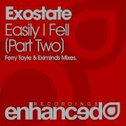 Easily I Fell Eximinds Remix