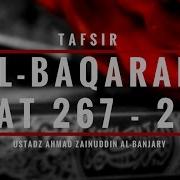 Tafsir Surah Al Baqarah Ayat 267 268 Ustadz Ahmad Zainuddin Al Banjary