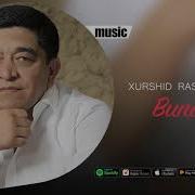 Bunaqasi Live Xurshid Rasulov